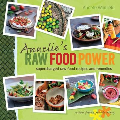 annelie-s-raw-food-power